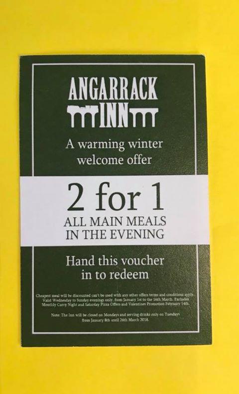 We are running a 2 for 1 offer on main meals in the evening, between now and the end of March. Just print off this voucher below We are running a 2 for 1 offer on main meals in the evening, between now and the end of March. Just print off this voucher below